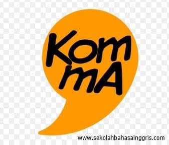 Aturan Penggunaan Tanda Koma dalam Bahasa Inggris dan Contoh Kalimatnya Lengkap