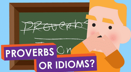 Perbedaan Dan Penjelasan ‘Idiom vs Proverb’ Dalam Bahasa Inggris Lengkap